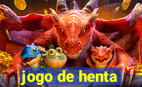 jogo de henta